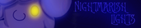 Nightmareish Lights, a litwick line collection